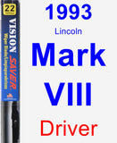 Driver Wiper Blade for 1993 Lincoln Mark VIII - Vision Saver