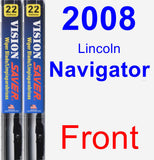 Front Wiper Blade Pack for 2008 Lincoln Navigator - Vision Saver