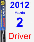 Driver Wiper Blade for 2012 Mazda 2 - Vision Saver