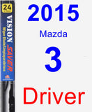 Driver Wiper Blade for 2015 Mazda 3 - Vision Saver