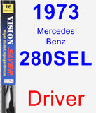 Driver Wiper Blade for 1973 Mercedes-Benz 280SEL - Vision Saver