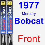 Front Wiper Blade Pack for 1977 Mercury Bobcat - Vision Saver