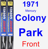Front Wiper Blade Pack for 1971 Mercury Colony Park - Vision Saver