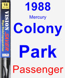 Passenger Wiper Blade for 1988 Mercury Colony Park - Vision Saver