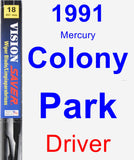 Driver Wiper Blade for 1991 Mercury Colony Park - Vision Saver