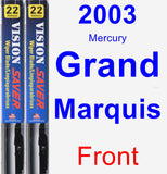 Front Wiper Blade Pack for 2003 Mercury Grand Marquis - Vision Saver