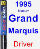 Driver Wiper Blade for 1995 Mercury Grand Marquis - Vision Saver