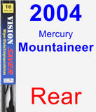 Rear Wiper Blade for 2004 Mercury Mountaineer - Vision Saver