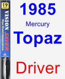 Driver Wiper Blade for 1985 Mercury Topaz - Vision Saver