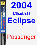 Passenger Wiper Blade for 2004 Mitsubishi Eclipse - Vision Saver