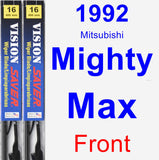 Front Wiper Blade Pack for 1992 Mitsubishi Mighty Max - Vision Saver