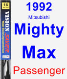 Passenger Wiper Blade for 1992 Mitsubishi Mighty Max - Vision Saver