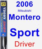 Driver Wiper Blade for 2006 Mitsubishi Montero Sport - Vision Saver