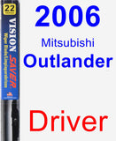 Driver Wiper Blade for 2006 Mitsubishi Outlander - Vision Saver