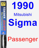 Passenger Wiper Blade for 1990 Mitsubishi Sigma - Vision Saver