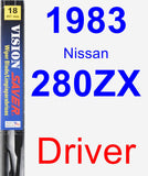 Driver Wiper Blade for 1983 Nissan 280ZX - Vision Saver