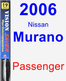 Passenger Wiper Blade for 2006 Nissan Murano - Vision Saver