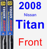 Front Wiper Blade Pack for 2008 Nissan Titan - Vision Saver