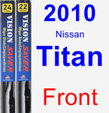 Front Wiper Blade Pack for 2010 Nissan Titan - Vision Saver