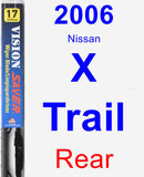 Rear Wiper Blade for 2006 Nissan X-Trail - Vision Saver