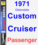 Passenger Wiper Blade for 1971 Oldsmobile Custom Cruiser - Vision Saver