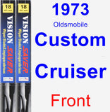 Front Wiper Blade Pack for 1973 Oldsmobile Custom Cruiser - Vision Saver