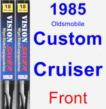 Front Wiper Blade Pack for 1985 Oldsmobile Custom Cruiser - Vision Saver