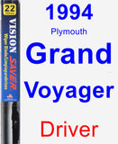 Driver Wiper Blade for 1994 Plymouth Grand Voyager - Vision Saver