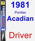 Driver Wiper Blade for 1981 Pontiac Acadian - Vision Saver