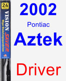 Driver Wiper Blade for 2002 Pontiac Aztek - Vision Saver