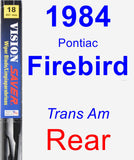 Rear Wiper Blade for 1984 Pontiac Firebird - Vision Saver