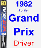 Driver Wiper Blade for 1982 Pontiac Grand Prix - Vision Saver