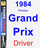 Driver Wiper Blade for 1984 Pontiac Grand Prix - Vision Saver