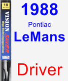 Driver Wiper Blade for 1988 Pontiac LeMans - Vision Saver