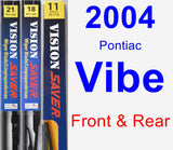 Front & Rear Wiper Blade Pack for 2004 Pontiac Vibe - Vision Saver