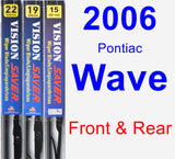 Front & Rear Wiper Blade Pack for 2006 Pontiac Wave - Vision Saver