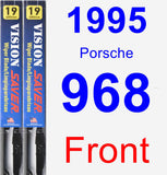 Front Wiper Blade Pack for 1995 Porsche 968 - Vision Saver