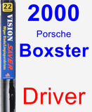 Driver Wiper Blade for 2000 Porsche Boxster - Vision Saver