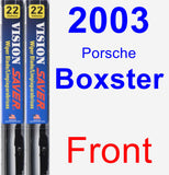 Front Wiper Blade Pack for 2003 Porsche Boxster - Vision Saver