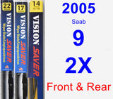 Front & Rear Wiper Blade Pack for 2005 Saab 9-2X - Vision Saver