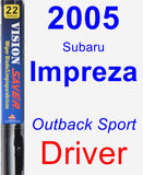 Driver Wiper Blade for 2005 Subaru Impreza - Vision Saver