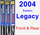 Front & Rear Wiper Blade Pack for 2004 Subaru Legacy - Vision Saver