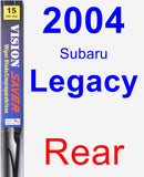 Rear Wiper Blade for 2004 Subaru Legacy - Vision Saver