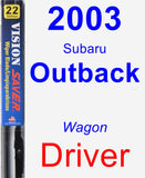 Driver Wiper Blade for 2003 Subaru Outback - Vision Saver