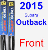 Front Wiper Blade Pack for 2015 Subaru Outback - Vision Saver