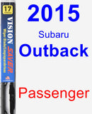 Passenger Wiper Blade for 2015 Subaru Outback - Vision Saver