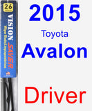 Driver Wiper Blade for 2015 Toyota Avalon - Vision Saver