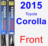 Front Wiper Blade Pack for 2015 Toyota Corolla - Vision Saver