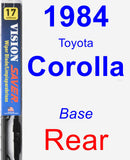 Rear Wiper Blade for 1984 Toyota Corolla - Vision Saver