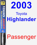 Passenger Wiper Blade for 2003 Toyota Highlander - Vision Saver